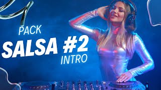 PACK DE SALSA EN INTRO 2024 salsa para dj [upl. by Draned]