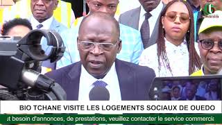 ABDOULAYE BIO TCHANE VISITE LES LOGEMENTS SOCIAUX DE OUEDO [upl. by Norita]