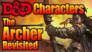 5E DampD Archer Build Revisited Dungeons and Dragons Character Builds [upl. by Roice397]