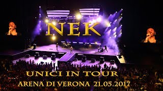 NEK Arena di Verona 21 05 2017 [upl. by Orelia]