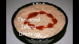 How To Make Thousand Island Dressing  Homemade Thousand Island Dressing Recipe [upl. by Nottage]