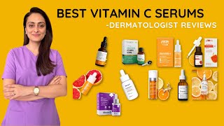 Best Vitamin C serums  Dry Oily Combination Sensitive skin  Review  Dermatologist [upl. by Xella669]