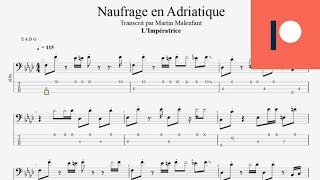 LImpératrice  Naufrage en Adriatique bass tab [upl. by Ellah663]