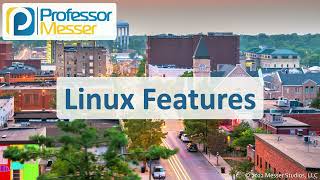 Linux Features  CompTIA A 2201102  111 [upl. by Phi]