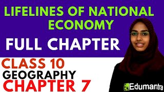 LIFELINES OF NATIONAL ECONOMY  CLASS 10 CBSE GEOGRAPHY [upl. by Ellierim167]