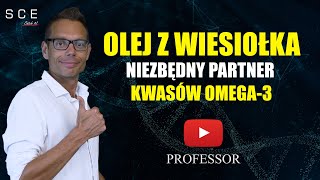 Olej z wiesiołka niezbędny partner kwasów Omega3  Professor odc 92 [upl. by Ardnod]