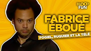 Fabrice Éboué  MON EXPÉRIENCE TÉLÉ AVEC FOGIEL ET RUQUIER  Faites entrer Fabrice Éboué [upl. by Eittol]