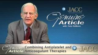 Combining Antiplatelet and Anticoagulant Therapies [upl. by Dall]