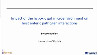 Impact of the Hypoxic Gut Microenvironment on Host Enteric Pathogen Interactions [upl. by Elicec]