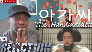 THE HANDMAIDEN International Trailer REACTION by PARK Chanwook [upl. by Gentry]