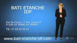 BATI ETANCHE IDF  Etanchéité bâtiment à ST PIERRE DU PERRAY 91 [upl. by Naujad]