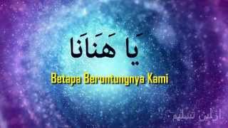 Ya Hanana  Habib Syech Full with Malay Lyrics [upl. by Isherwood807]