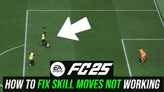 FC 25  How To Fix SKILL MOVES NOT WORKING or BUTTONS COMMANDS NOT WORKING in EA FC 25 [upl. by Skvorak]