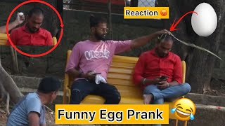 Funny Egg Prank  Reaction 😂  prank in India [upl. by Aissat]