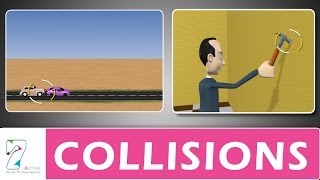 COLLISIONS PART 01 [upl. by Aimit]