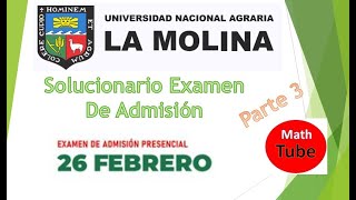 Desarollo examen de admisión Universidad Agraria la Molina 2023  I  parte 3 [upl. by Petunia]