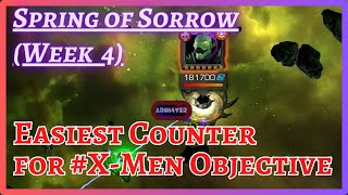 Spring Of Sorrow  Easiest counter for XMen Objective  Week 4  MCOC [upl. by Ennairrac]