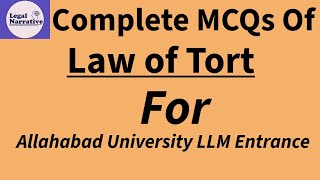 MCQs of Tort  AU LLM Entrance Examination PGAT1 Law of Torts  Tort  Law Entrance  Allahabad [upl. by Ayotel]