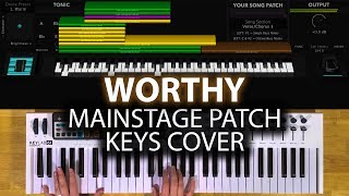 Worthy MainStage patch keyboard cover Elevation Worship [upl. by Silirama]