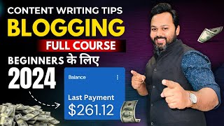 Blogging Full Course in Hindi 2024  Blogging Course for Beginners  Blog Writing Tips [upl. by Lemmie]