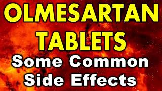 OLMESARTAN tablets  Common side effects of olmesartan tablets [upl. by Enna]