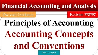 Accounting Concepts and Conventions Principles of accounting financial accounting and analysis aktu [upl. by Goulden111]