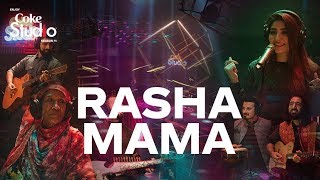 Coke Studio Season 11 Rasha Mama Zarsanga Gul Panrra and Khumariyaan [upl. by Honeywell300]