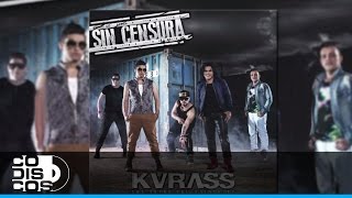 La Química Grupo Kvrass  Audio [upl. by Sass100]