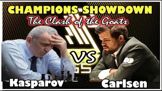 The Clash of the GOATs Legendary Kasparov VS Magnus Carlsen II CHAMPIONS SHOWDOWN [upl. by Esinel]