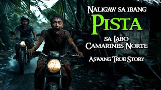 NALIGAW SA IBANG PISTA  Kwentong Aswang  True Story [upl. by Mirna63]