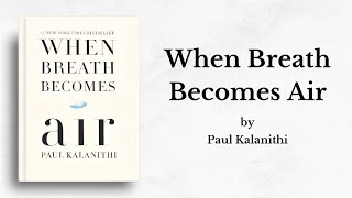 When Breath Becomes Air by Paul Kalanithi Audiobook  Book Sphere [upl. by Giacobo374]