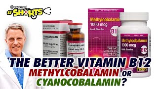 SHORTS The Better Vitamin B12  Methylcobalamin or Cyanocobalamin [upl. by Albric841]