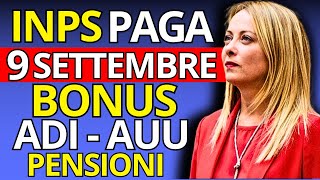 INPS Paga Tutto a Settembre 2024 Date Bonus Assegno di Inclusione e Ultime Novità [upl. by Elvira]