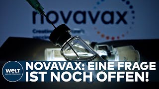 NOVAVAX Virologen warnen Beim neuen quotTotimpfstoffquot ist noch eine wichtige Frage offen I WELT News [upl. by Silevi]