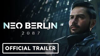 Neo Berlin 2087  Official Gameplay Trailer  gamescom 2024 [upl. by Adnohsor]