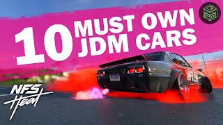 The TOP 10 Best JDM CARS You Must Own in NFS Heat [upl. by Caiaphas338]