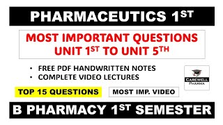 Pharmaceutics 1 b pharmacy 1st semester  Pharmaceutics Important Questions  Carewell Pharma [upl. by Ylek]