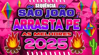 SET ARRASTA PÉ DE SÃO JOÃO 2025 COM MÉDIOS ALTERADOS [upl. by Allez244]