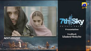 Khaie Episode 25 Teaser  7th March 2024  Har Pal Geo [upl. by Iahs]