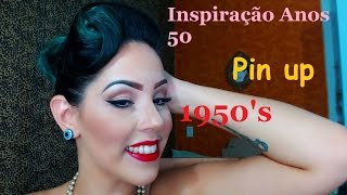 Inspiração anos 50 1950s makeup tutorial Pin Up  Canal da Si [upl. by Oigres625]