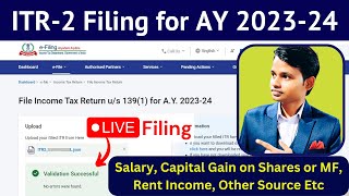 ITR 2 Filing Process AY 202324  Step by Step itr filing for salary and capital gain Income [upl. by Assetnoc]