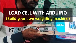 Load Cell With Arduino  Weighting Machine Project in HINDI [upl. by Lenoyl]