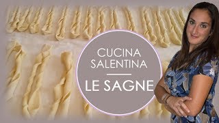 CUCINA SALENTINA LE SAGNE [upl. by Seraphim]