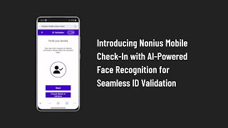 Introducing Nonius Mobile CheckIn with AIPowered Face Recognition for Seamless ID Validation [upl. by Zsazsa]