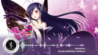 Onoken  Accelerated World Accel World OST [upl. by Ynagoham11]