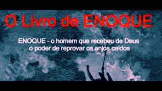 O livro de Enoque  Enoque Audiobook [upl. by Ecnerret]