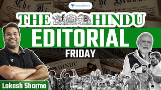 The Hindu Editorial Analysis 26th April 2024 By Lokesh Sharma [upl. by Dotti]