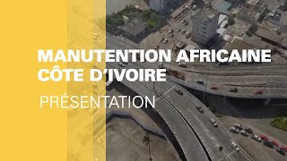 Manutention Africaine Côte dIvoire [upl. by Naujej]