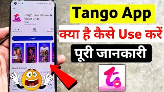 Tango App Kaise Use Kare  Tango Live Stream And Video Chat App  How To Use Tango App  Tango App [upl. by Batruk419]