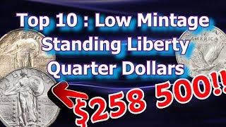 Top 10 Low Mintage Standing Liberty Quarters and What They May Be Worth [upl. by Ingrid]